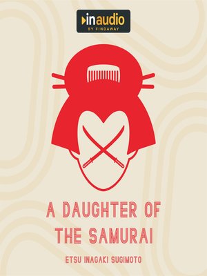 cover image of A Daughter of the Samurai